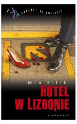 Hotel w Lizbonie - Max Bilski - Ebook - 978-83-7835-417-8