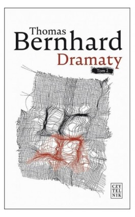 Dramaty Tom II - Thomas Bernhard - Ebook - 978-83-07-03525-3
