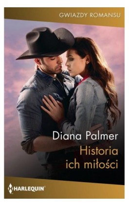 Historia ich miłości - Diana Palmer - Ebook - 978-83-276-6750-2