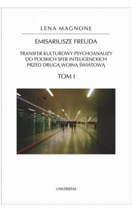 Emisariusze Freuda Tom 1-2 - Lena Magnone - Ebook - 978-83-242-2860-7