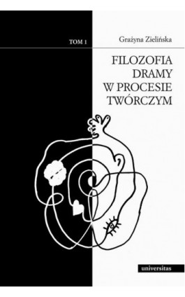 Filozofia dramy Tom 1 i 2 - Grażyna Zielińska - Ebook - 978-83-242-2419-7