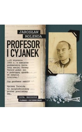 Profesor i cyjanek - Jarosław Molenda - Audiobook - 978-83-8233-709-9