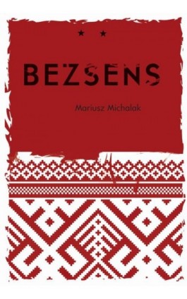 Bezsens - Mariusz Michalak - Ebook - 978-83-66616-74-5