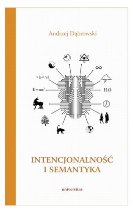 Intencjonalność i semantyka - Andrzej Dąbrowski - Ebook - 978-83-242-1899-8