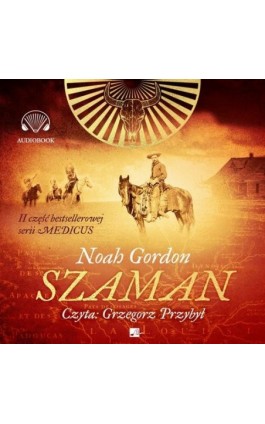 Szaman - Noah Gordon - Audiobook - 9788366817135