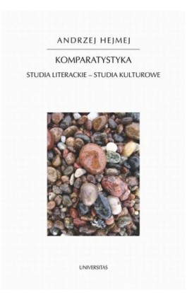 Komparatystyka - Andrzej Hejmej - Ebook - 978-83-242-2414-2