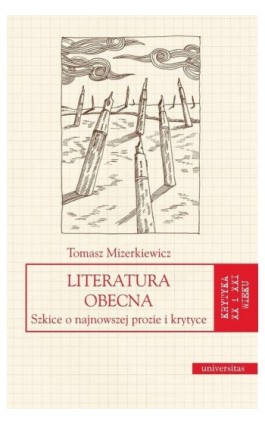 Literatura obecna - Tomasz Mizerkiewicz - Ebook - 978-83-242-1995-7