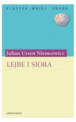 Lejbe i Siora, czyli listy dwóch kochanków. Romans - Julian Ursyn Niemcewicz - Ebook - 978-83-242-1077-0