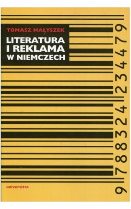 Literatura i reklama w Niemczech - Tomasz Małyszek - Ebook - 978-83-242-3350-2