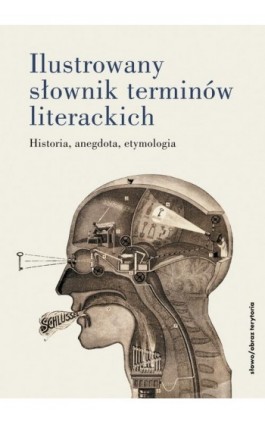 Ilustrowany słownik terminów literackich - Praca zbiorowa - Ebook - 978-83-7453-573-1