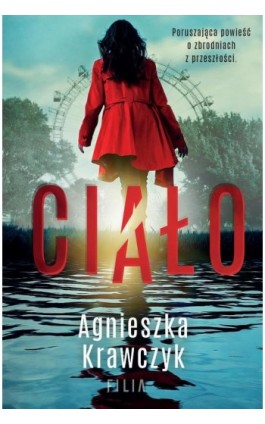 Ciało - Agnieszka Krawczyk - Ebook - 978-83-8195-682-6