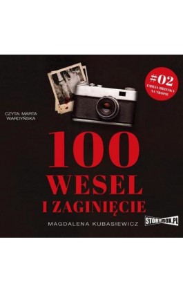 100 wesel i zaginięcie - Magdalena Kubasiewicz - Audiobook - 978-83-8233-682-5