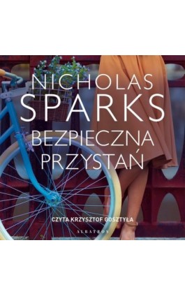 BEZPIECZNA PRZYSTAŃ - Nicholas Sparks - Audiobook - 978-83-8215-552-5