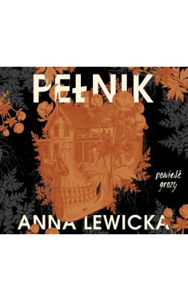 Pełnik - Anna Lewicka - Audiobook - 978-83-8266-030-2