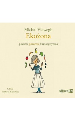 Eko. Tom 1. Ekożona - Michal Viewegh - Audiobook - 978-83-8233-678-8