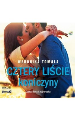 Cztery liście koniczyny - Weronika Tomala - Audiobook - 978-83-8233-656-6