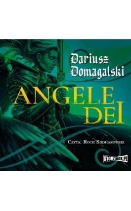 Angele Dei - Dariusz Domagalski - Audiobook - 978-83-8233-670-2