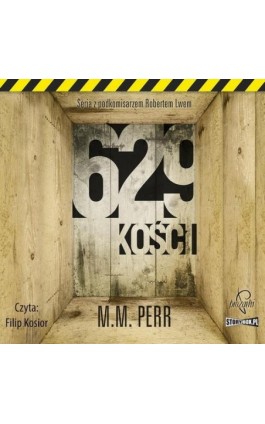 Podkomisarz Robert Lew. Tom 1. 629 kości - M.M. Perr - Audiobook - 978-83-66473-48-5