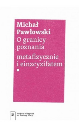 O granicy poznania - Michał Pawłowski - Ebook - 978-83-01-21975-8