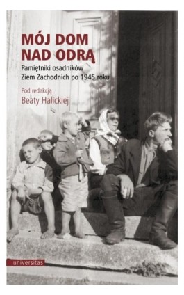 Mój dom nad Odrą - Beata Halicka - Ebook - 978-83-242-2838-6