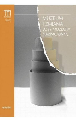 Muzeum i zmiana - Paweł Kowal - Ebook - 978-83-242-2947-5