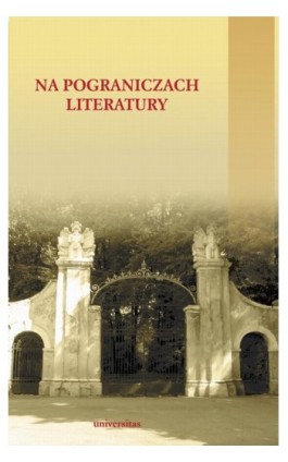 Na pograniczach literatury - Krzysztof Zajas - Ebook - 978-83-242-1856-1