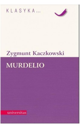Murdelio - Zygmunt Kaczkowski - Ebook - 978-83-242-1124-1