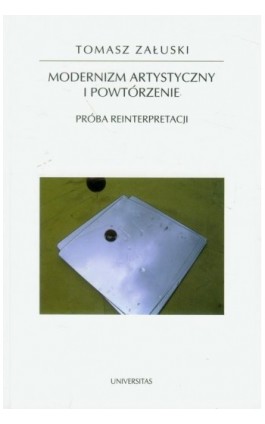 Modernizm artystyczny i powtórzenie - Tomasz Załuski - Ebook - 978-83-242-1862-2