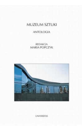 Muzeum sztuki. Antologia - Ebook - 978-83-242-1060-2