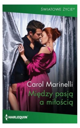 Między pasją a miłością - Carol Marinelli - Ebook - 978-83-276-5509-7