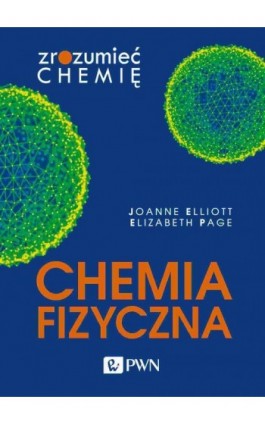 Chemia fizyczna - Joanne Elliott - Ebook - 978-83-01-21862-1