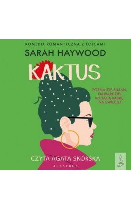 KAKTUS - Sarah Haywood - Audiobook - 978-83-8215-526-6