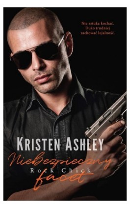 Niebezpieczny facet (t.6) - Kristen Ashley - Ebook - 978-83-287-1717-6