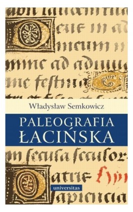 Paleografia łacińska - Władysław Semkowicz - Ebook - 978-83-242-1534-8