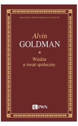 Wiedza a świat społeczny - Alvin Goldman - Ebook - 978-83-01-21980-2