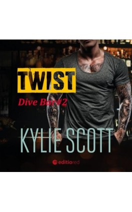 Twist. Dive Bar - Kylie Scott - Audiobook - 978-83-283-8625-9