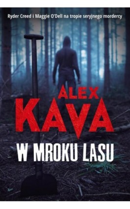 W mroku lasu - Alex Kava - Ebook - 978-83-276-7483-8