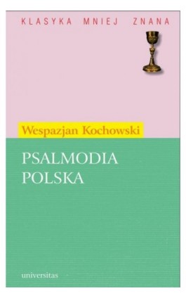 Psalmodia polska - Wespazjan Kochowski - Ebook - 978-83-242-1162-3