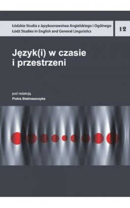 Język(i) w czasie i przestrzeni - Ebook - 978-83-8220-545-9