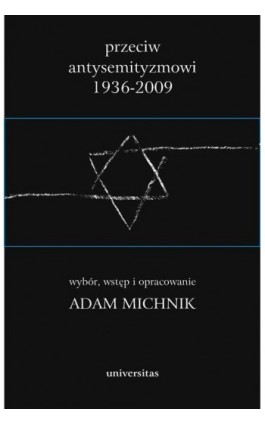Przeciw antysemityzmowi 1936-2009 - Ebook - 978-83-242-1989-6