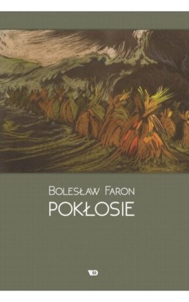 Pokłosie - Bolesław Faron - Ebook - 978-83-65669-84-1