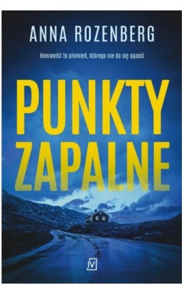 Punkty zapalne - Anna Rozenberg - Ebook - 9788366839922