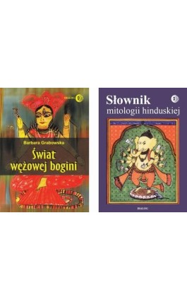 ODCIENIE HINDUZIMU Pakiet - Słownik mitologii hinduskiej, Świat wężowej Bogini - Barbara Grabowska - Ebook - 978-83-8238-026-2