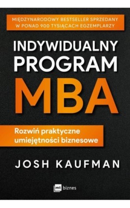 Indywidualny program MBA - Josh Kaufman - Ebook - 978-83-8087-789-4