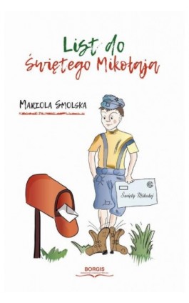 List do Świętego Mikołaja - Mariola Smolska - Ebook - 978-83-66616-25-7