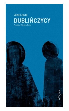 Dublińczycy - James Joyce - Ebook - 978-83-66511-35-4