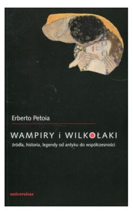 Wampiry i wilkołaki - Erberto Petoia - Ebook - 978-83-242-1946-9