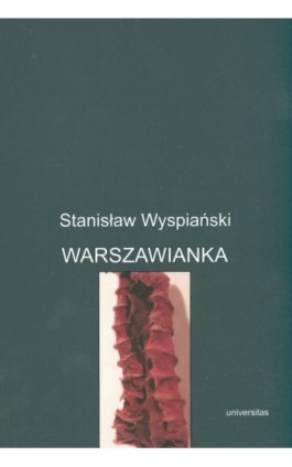 Warszawianka - Stanisław Wyspiański - Ebook - 978-83-242-1113-5