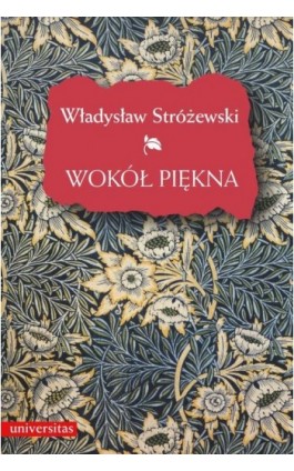 Wokół piękna. Szkice z estetyki - Władysław Stróżewski - Ebook - 978-83-242-1977-3