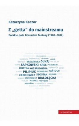 Z getta do mainstreamu. - Katarzyna Kaczor - Ebook - 978-83-242-3069-3